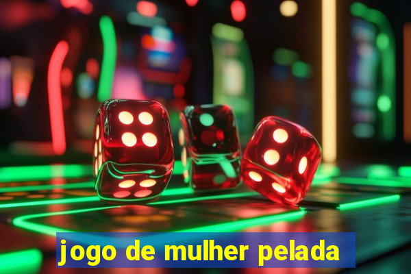 jogo de mulher pelada